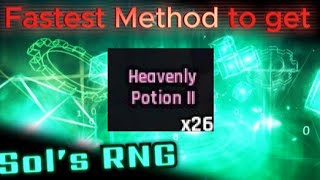 FASTEST WAY to get HEAVENLY POTION 2s in Sols RNG [upl. by Gawen977]