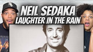 LOVED IT FIRST TIME HEARING Neil Sedaka  Laughter in the Rain REACTION [upl. by Cavanaugh]