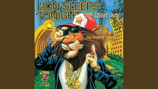 Lion Sleeps Tonight 21st Century [upl. by Alekram877]