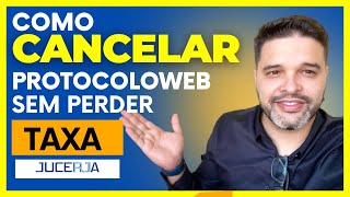 COMO CANCELAR O PROTOCOLOWEB SEM PERDER A TAXA  JUCERJA [upl. by Assilaj334]