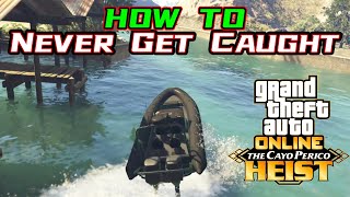 How to avoid alerting the guards amp easily loot the secondary targets in the Cayo Perico Heist GTAO [upl. by Rehpotsirahc]