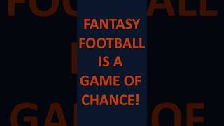 Fantasy Football is a Game of Chance fantasyfootball nfl redraft dynasty ppr fantasysports [upl. by Dnomaj768]