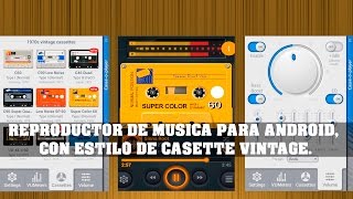 REPRODUCTOR DE MUSICA PARA ANDROID CON ESTILO DE CASSETE VINTAGE [upl. by Nennerb]