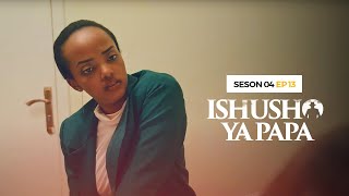 ISHUSHO YA PAPA S04E13OLIVA AMENYE AMAKURU AKOMEYE KUWABA ARI SE WA NATALIE ZACU SERIES [upl. by Sucram]