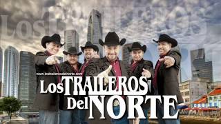 Los Traileros del Norte mixdjFidO [upl. by Livia]