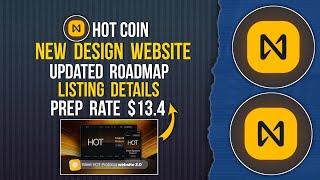 HOT Roadmap Update  Listing Details  PREP Trading 134 listing hotcoin [upl. by Barbarese]