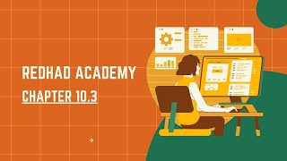 Redhat AcademyLapCreating PlaybookChapter 103 [upl. by Ayela254]