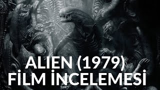 ALIEN 1979 FİLM İNCELEMESİ  Bir Ridley Scott Klasiği [upl. by Yelnik]