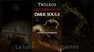 DARK SOULS 1  Troleos legendarios  La tumba de los gigantes eldenring shadowoferdtree souls [upl. by Frieda]