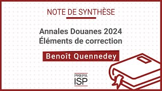 Annales Douanes 2024  Note de synthèse [upl. by Kendricks253]