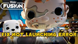 How To Fix Funko Fusion Not Launching Not Opening or Wont Launch Error On PC [upl. by Coltson876]