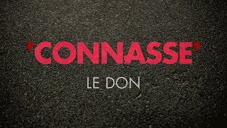 Connasse  Le don [upl. by Yeleen]