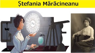 Ștefania Mărăcineanu  Rumänische Physikerin  140 Geburtstag von Ștefania Mărăcineanu [upl. by Alexine]