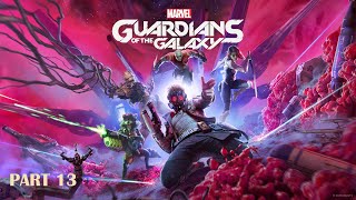 Marvels Guardians of the Galaxy Part 13 Full Gameplay No commentry 4K 60 Fps 2024 Cinematic [upl. by Anerahs]