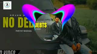 No Debts BASS BOOSTED Arjan Dhillon New Punjabi Latest Song 2024 hrbassboosted [upl. by Ugo493]