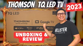 Thomson TV 2023⚡ Thomson TQ LED TV Review⚡ Is this the Best 4K TV in India with Dolby Vision amp Atmos [upl. by Zeeba647]