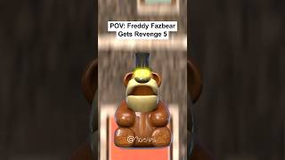 POV Freddy Fazbear Gets Revenge 5 [upl. by Sitoiyanap]