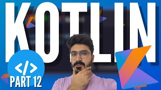 Learn Kotlin with me  Part 12  OOPS [upl. by Akineg]