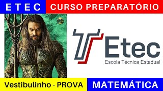 Vestibulinho ETEC 2025 🎯 Correção da Prova de MATEMÁTICA etec 2024 BoraETEC [upl. by Adnala]