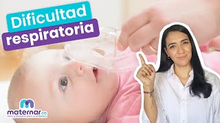 Síntomas de dificultad respiratoria de tu bebé  Maternarco [upl. by Annoyed]