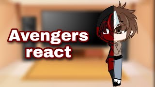 Avengers react to Peter ParkerSpiderman Gacha Club Reaction Video [upl. by Luo857]