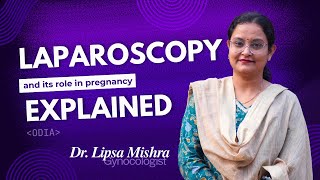 The Role of Laparoscopy in Pregnancy  Sampoorna Fertility 🩺 Laparoscopy FertilityTreatment ODIA [upl. by Nerin]