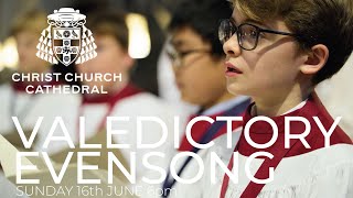 Valedictory Evensong Sunday 16th June 2024 6pm [upl. by Ardnaiek]