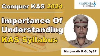 Understand Complete KAS Syllabus Before Taking KAS 2024  KAS 2024 Syllabus [upl. by Whitelaw953]