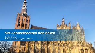 SintJanskathedraal Den Bosch 17 september 2024 ochtend H Mis 830u [upl. by Leary809]