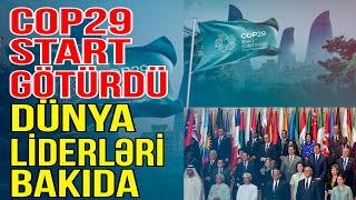 COP29 start götürdü Dünya liderləri Bakıda  CANLI  Media Turk TV [upl. by Namrej]