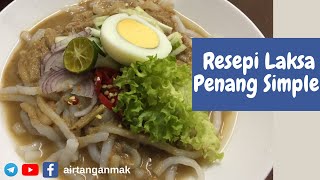 Resepi Laksa Penang Simple 2 Minit [upl. by Lemrahs]