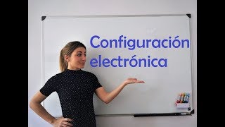 QUÍMICA Configuración electrónica [upl. by Strephon659]