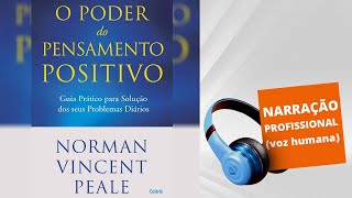 Audiolivro  O Poder do Pensamento Positivo [upl. by Aivatnahs517]