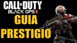 EL PRESTIGIO  COMO FUNCIONA  TUTORIAL GUIA PRESTIGIO BLACK OPS 2 [upl. by Ilajna]