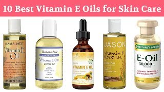 10 Best Vitamin E Oils 2019  For Face Skin Body Hair Nails Acne amp All Beauty Purposes [upl. by Acebber]