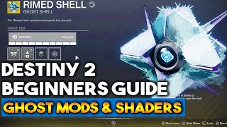 How To Upgrade Your Ghost In Destiny 2 Beginners Guide [upl. by Aitnahc966]