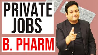 private jobs after B PHARM II production marketing QA medical writer [upl. by Sunil883]