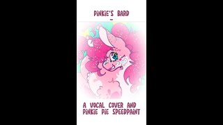 Pinkies Bard  cover and Pinkie Pie speedpaint [upl. by Ydarg]