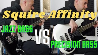 Squier Affinity Jazz Bass VS Precision Bass [upl. by Keifer]