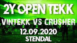 Vintekk vs Crusher live  2 Years Open Tekk Stendal 12092020 [upl. by Illa320]