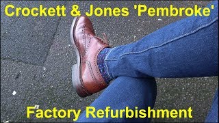 Crockett amp Jones Pembroke Factory Refurbishment  Repair [upl. by Galven]