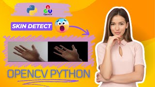 🔴Phát hiện làn da với opencv python  Skin detection openCV python [upl. by Yenahpets236]