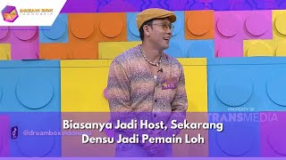 Biasanya Jadi Host Sekarang Densu Jadi Pemain Loh  DREAM BOX INDONESIA 200324 P2 [upl. by Melisse]