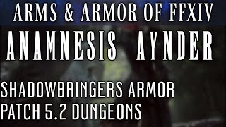 All Anamnesis Anyder Armor Sets FFXIV Patch 52 [upl. by Asilet522]