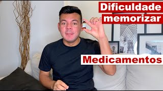 VOCÊ TEM DIFICULDADE PARA MEMORIZAR MEDICAMENTOS [upl. by Sherl230]