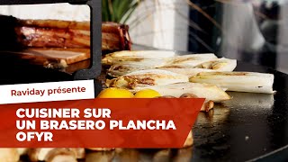 Cuisiner sur un brasero plancha Ofyr par Raviday Barbecue [upl. by Eikkin]