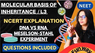 DNA VS RNA  MESELSON STAHL EXPERIMENTCLASS 12 BIOLOGY NCERT LINE BY LINE NEET [upl. by Ainorev]