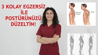 3 ÇOK KOLAY EGZERSİZ İLE DURUŞUNUZU DÜZELTİN 3 OF THE BEST EXERCISES FOR POSTURE [upl. by Romy290]