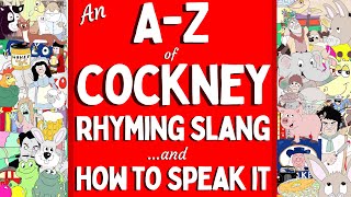 An A Z of London Cockney Rhyming Slang And how to speak it [upl. by Garap]