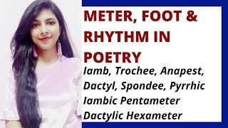 Meter Foot amp Rhythm in Poetry  Types of Metrical Foot  Types of Meter  Prosody [upl. by Walker24]